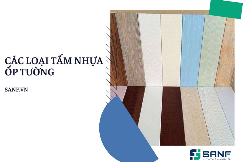 Các loại tấm nhựa ốp tường được ưa dùng nhất hiện nay