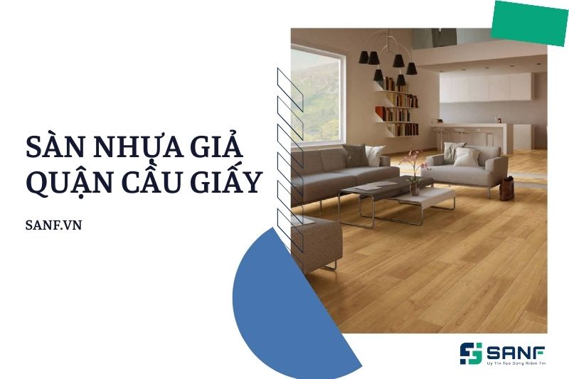 sàn nhựa giả gỗ quận Cầu Giấy