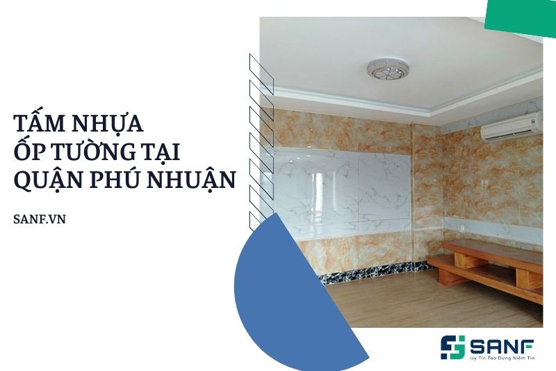 Tìm hiểu tấm nhựa ốp tường tại Quận Phú Nhuận